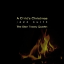 A Child's Christmas: Jazz Suite - CD