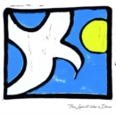 The Spirit Like a Dove - CD