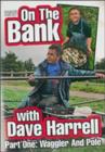 On the Bank With Dave Herrell: Part 1 - DVD