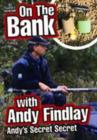 On the Bank With Andy Findlay: Andy's Secret Secret - DVD