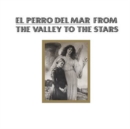 From the Valley to the Stars - CD