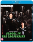 School in the Crosshairs - Blu-ray