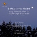 Stars of the Night: Songs and Violin Works By Ralph Vaughan Williams - CD