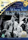When You Come Home - DVD