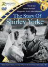 The Story of Shirley Yorke - DVD