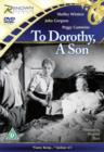 To Dorothy, a Son - DVD