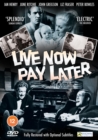 Live Now Pay Later - DVD