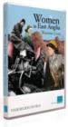 Women in East Anglia - Wartime Lives - DVD