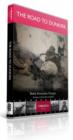 The Road to Dunkirk - Battle, Evacuation, Triumph - DVD