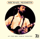 Michael Nesmith at the BBC Paris Theatre - Vinyl