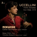 Uccellini: Violin Sonatas from Opp. 3-5 - CD