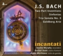 J.S. Bach: Two-part Inventions/Sinfonias/Trio Sonata No. 3 - CD
