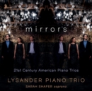 Mirrors: 21st Century American Piano Trios - CD
