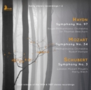 Haydn: Symphony No. 97/Mozart: Symphony No. 34/Schubert...: First Release of the 1954 & 1957 Stereo Recordings - CD