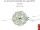 Scott McLaughlin: We Are Environments for Each Other - CD