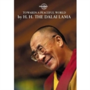 H.H. The Dalai Lama: Towards a Peaceful World - DVD