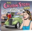 The Cruisin' Story 1956 - CD