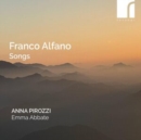 Franco Alfano: Songs - CD