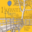 Enchanted Places: The Complete Fraser-Simson Settings of A.A. Milne - CD