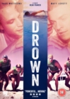 Drown - DVD