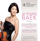 Ju-Young Baek Plays Penderecki: Violin Concerto No. 2/... - CD