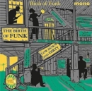 The Birth of Funk 1949-1962 - CD