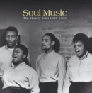 Soul Music: The History from 1927-1963 - CD