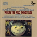 Oliver Knussen: Where the Wild Things Are - CD