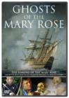 Ghosts of the Mary Rose - DVD