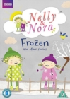 Nelly and Nora: Frozen and Other Stories - DVD