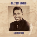 I Ain't Got You - Vinyl