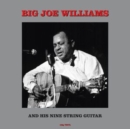 Big Joe Williams and His Nine String Guitar - Vinyl