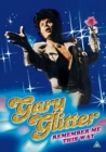 Gary Glitter: Remember Me This Way - DVD