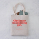 Tote Bag - Obstinate Headstrong Girls - Book