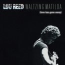 Waltzing Matilda (Love Has Gone Away) - CD