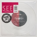 See Through (Limited Edition) - Vinyl
