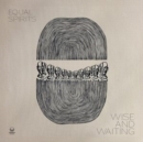 Wise and Waiting - Vinyl