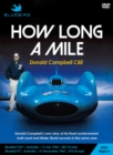 Don Campbell: Record Breaker - How Long a Mile - DVD
