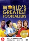 World's Greatest Footballers - DVD