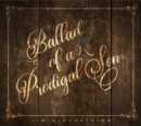 Ballad of a Prodigal Son - CD