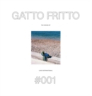 Gatto Fritto: The Sound of Love International #001 - CD