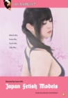 Japanese Fetish Models - DVD