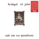 Ask Me No Questions - Vinyl