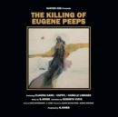 The Killing of Eugene Peeps - CD