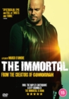 The Immortal - DVD