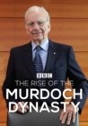 The Rise of the Murdoch Dynasty - DVD