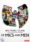 Wu-Tang Clan: Of Mics and Men - DVD