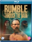 Rumble Through the Dark - Blu-ray