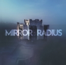 Mirror Radius - CD