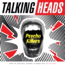 Psycho Killers - Vinyl